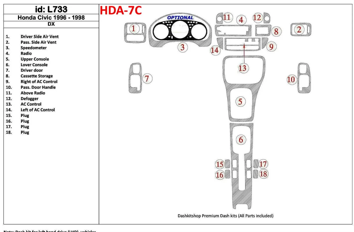 Honda Civic 1996-1998 DX, 18 Parts set BD Kit la décoration du tableau de bord - 1 - habillage decor de tableau de bord