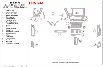 Honda Civic 2013-UP Ensemble Complet, 4 Des portes, Sans NAVI BD Kit la décoration du tableau de bord - 1 - habillage decor de t