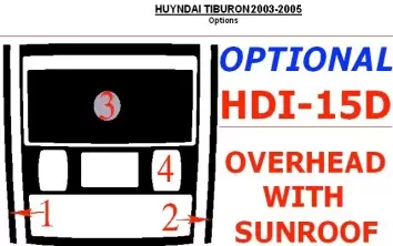 Hyundai Tiburon 2003-2005 Overhead Avec sunroof, 4 Parts set BD Kit la décoration du tableau de bord - 1 - habillage decor de ta
