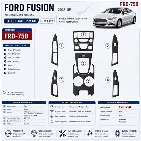 Ford Fusion 2013 - à aujourd’hui kit complet, sans Touch screen, Over OEM Main intérieur Kit décoration intérieure tableau de bo