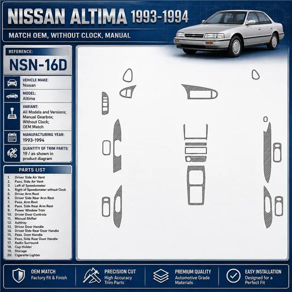 Nissan Altima 1993-1994 boîte manuelle, sans watches, OEM Match, 19 pièces kit décoration intérieure tableau de bord