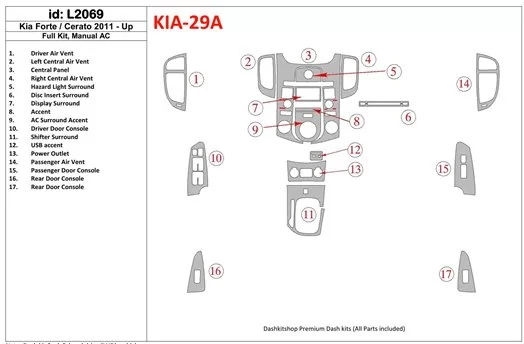 KIA Cerato 2011-UP Ensemble Complet, Aircondition BD Kit la décoration du tableau de bord - 1 - habillage decor de tableau de bo