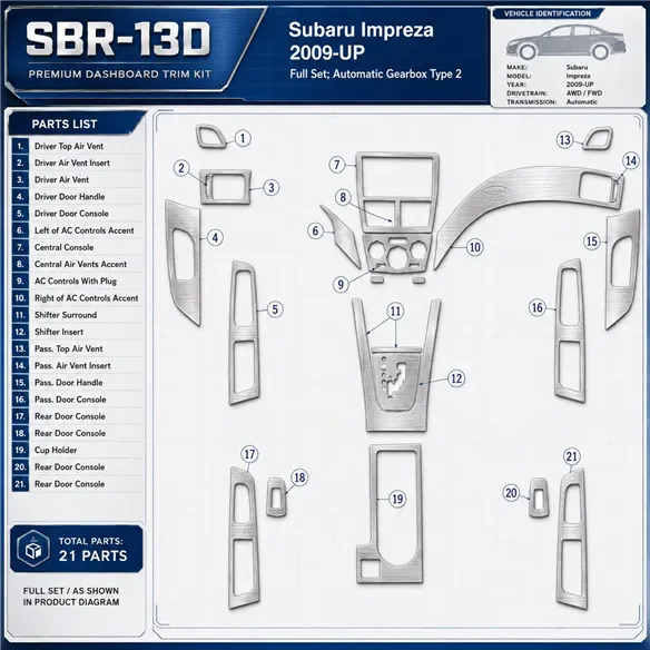 Subaru Impreza 2009 - à aujourd’hui kit complet, boîte automatique Type 2 kit décoration intérieure tableau de bord
