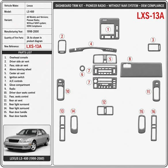 Lexus LS-400 1998-2000 Pioneer Radio, sans navigation system, conformité OEM kit décoration intérieure tableau de bord