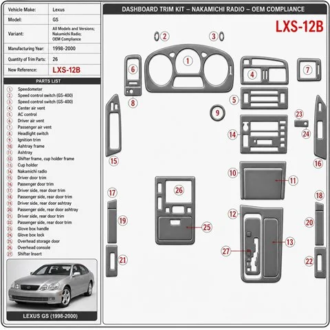 Lexus GS 1998-2000 Nakamichi Radio, conformité OEM, 26 pièces kit décoration intérieure tableau de bord