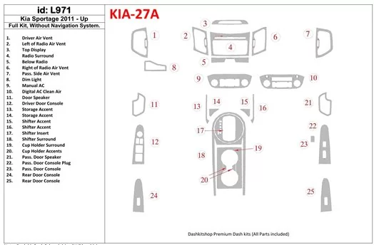 KIA Sportage 2011-UP Ensemble Complet, Sans NAVI system BD Kit la décoration du tableau de bord - 1 - habillage decor de tableau