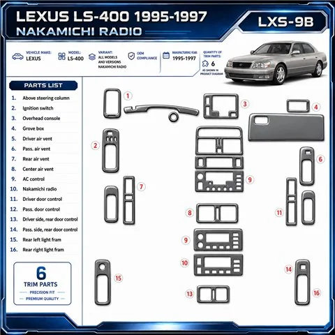 Lexus LS-400 1995-1997 Nakamichi Radio, conformité OEM, 6 pièces kit décoration intérieure tableau de bord