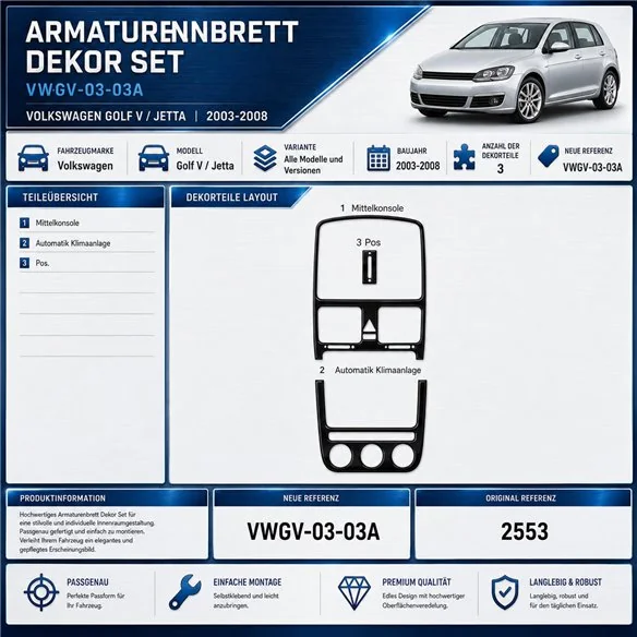 Volkswagen Golf V Jetta 2003-2008 automatic AC 3D kit décoration intérieure tableau de bord 3 pièces