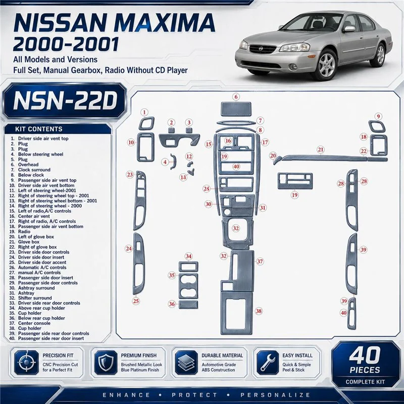 Nissan Maxima 2000-2001 kit complet, boîte manuelle, Radio sans lecteur CD, 40 pièces kit décoration intérieure tableau de bord