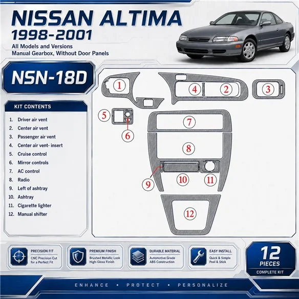 Nissan Altima 1998-2001 boîte manuelle, sans porte panels,12 pièces kit décoration intérieure tableau de bord