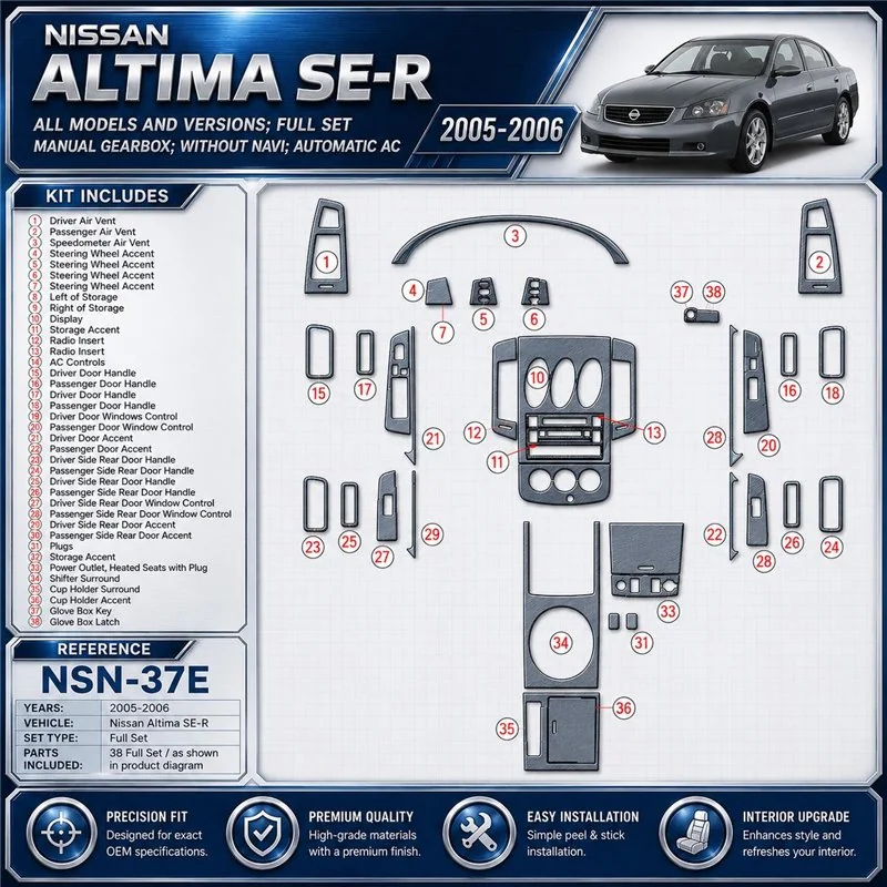 Nissan Altima 2005-2006 SE-R, kit complet, boîte manuelle boîte, sans navigation, automatique AC kit décoration intérieure table