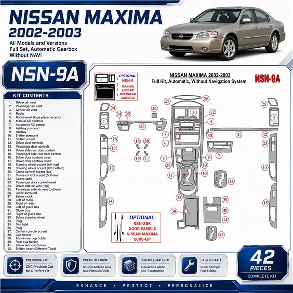 Nissan Maxima 2002-2003 kit complet, boîte automatique,sans navigation, kit décoration intérieure tableau de bord