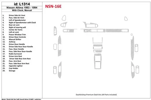 Nissan Altima 1993-1993 Boîte automatique, Avec watches, Sans OEM, 23 Parts set BD Kit la décoration du tableau de bord - 1 - ha