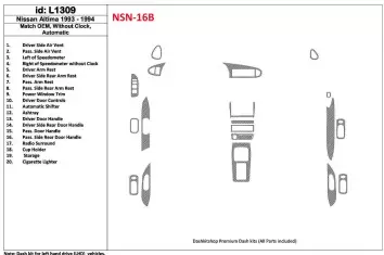 Nissan Altima 1993-1994 Automatic Gearbox, Without watches, OEM Match, 19 Parts set BD Décoration de tableau de bord