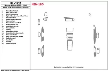 Nissan Altima 1993-1994 Manual Gearbox, Without watches, OEM Match, 19 Parts set BD Décoration de tableau de bord
