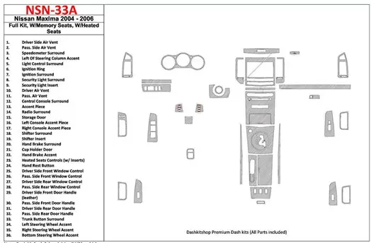 Nissan Maxima 2004-2006 Ensemble Complet, Boîte automatique, Avec Memory Seats,Avec Heated Seats BD Kit la décoration du tableau