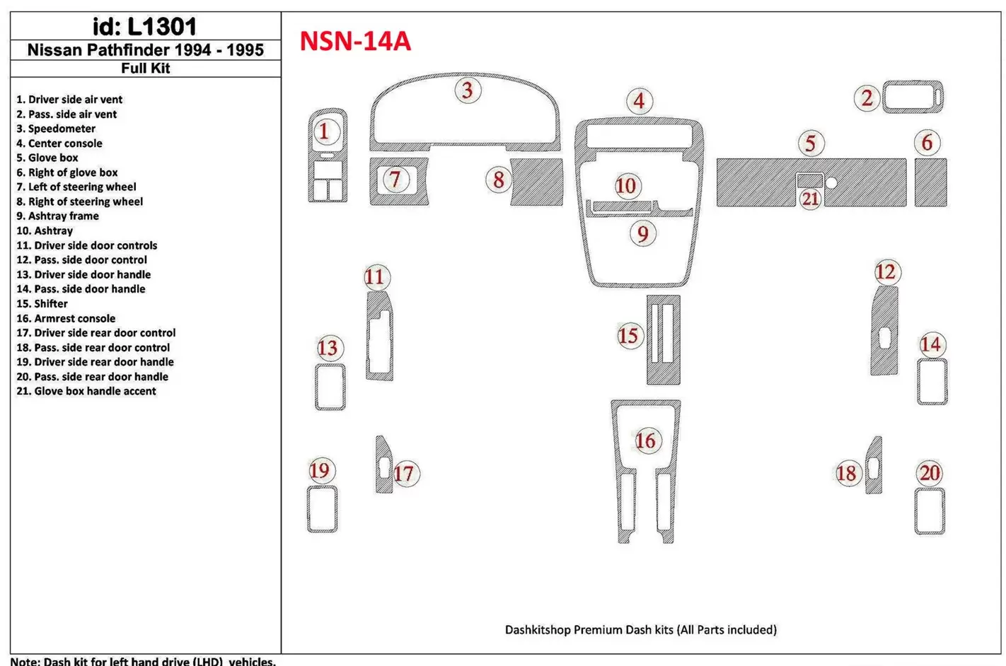 Nissan Pathfinder 1994-1995 Ensemble Complet, 21 Parts set BD Kit la décoration du tableau de bord - 1 - habillage decor de tabl