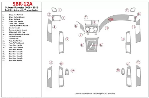 Subaru Forester 2009-UP Ensemble Complet, Boîte automatique BD Kit la décoration du tableau de bord - 1 - habillage decor de tab