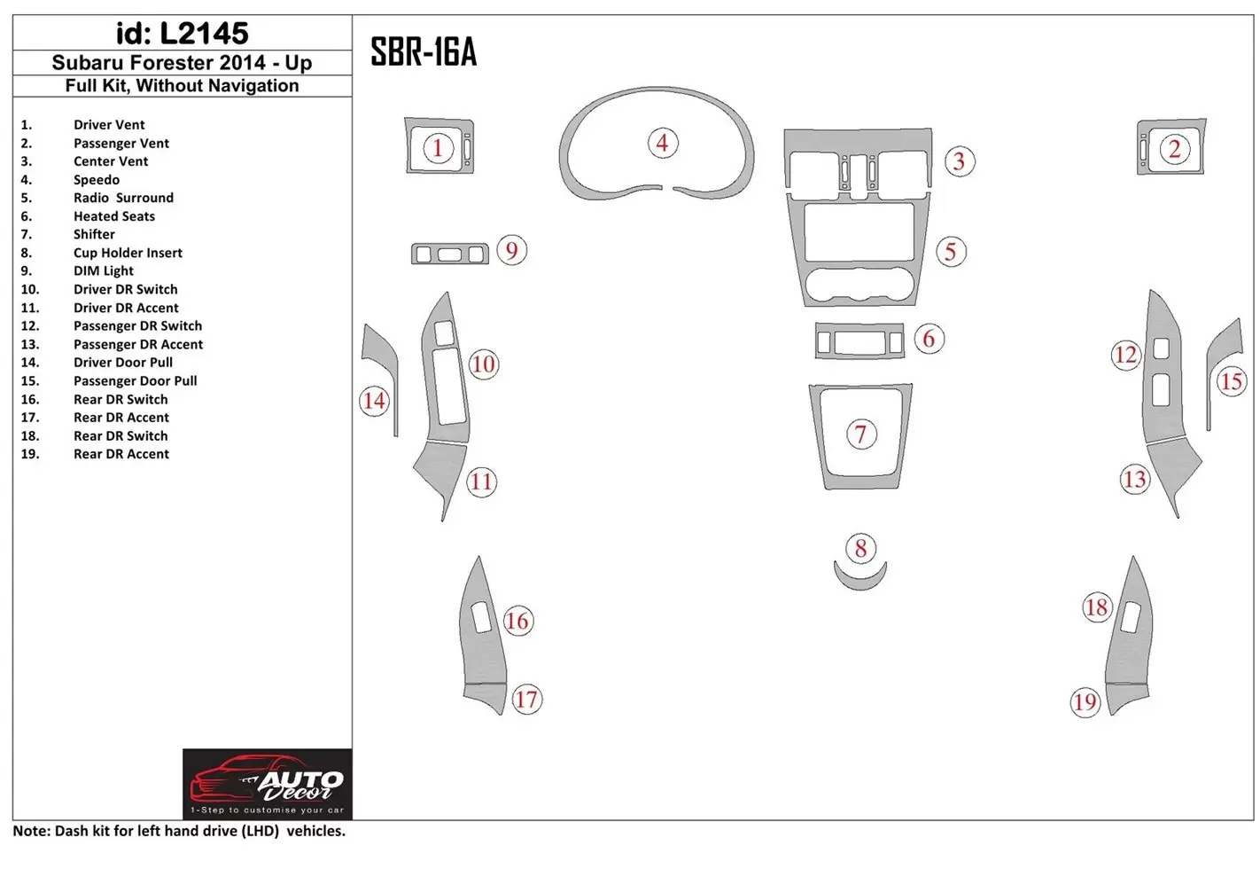 Subaru Forester 2014-UP Ensemble Complet, Avec NAVI BD Kit la décoration du tableau de bord - 1 - habillage decor de tableau de 