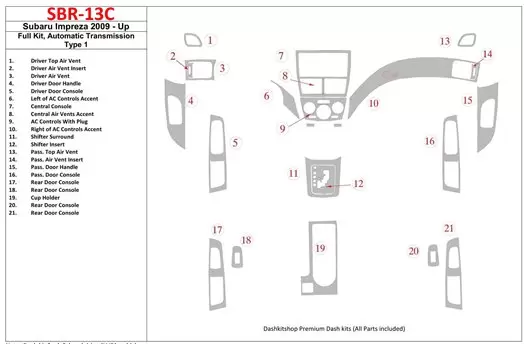 Subaru Impreza 2009-UP Ensemble Complet, Boîte automatique Type 1 BD Kit la décoration du tableau de bord - 1 - habillage decor 