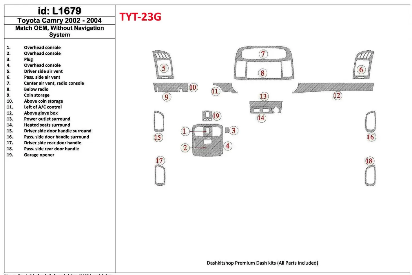 Toyota Camry 2002-2004 OEM Compliance, Sans NAVI system BD Kit la décoration du tableau de bord - 1 - habillage decor de tableau