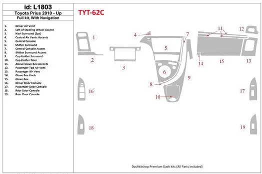 Toyota Prius 2010-UP Ensemble Complet, Avec NAVI system BD Kit la décoration du tableau de bord - 1 - habillage decor de tableau