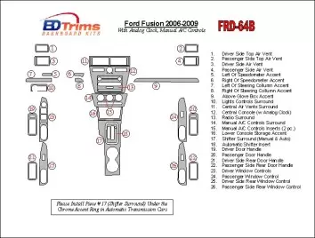 Ford Fusion 2006-2009 Avec Analogue Clock, boîte manuellebox A/C Controls BD Kit la décoration du tableau de bord - 1 - habillag