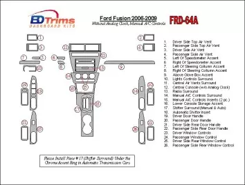 Ford Fusion 2006-2009 Avec Automatic Clock, boîte manuellebox A/C Controls BD Kit la décoration du tableau de bord - 1 - habilla