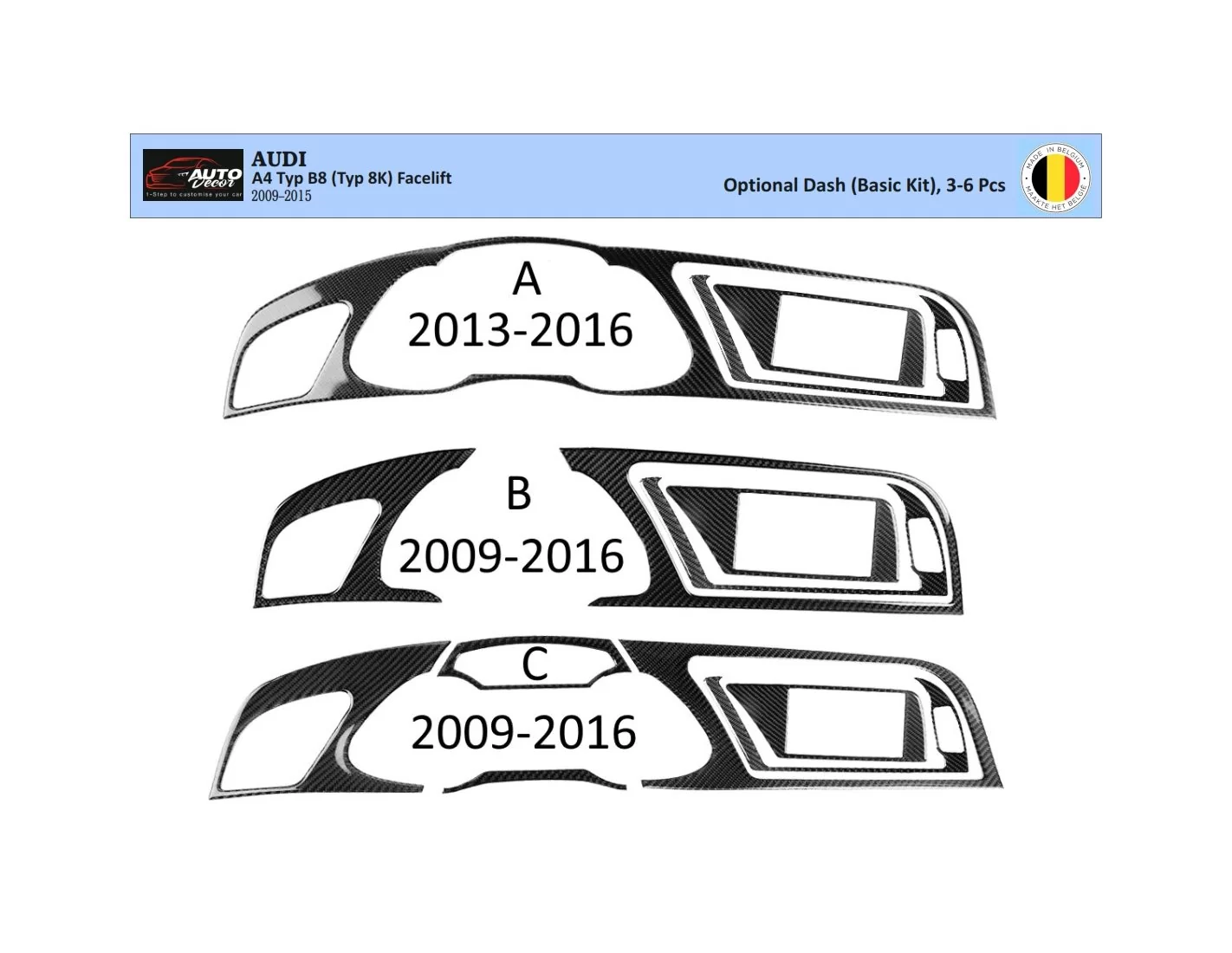 Audi A4 B8 Typ 8K 2009-2015 Kit la décoration du tableau de bord 3-6-Pièce - 1 - habillage decor de tableau de bord