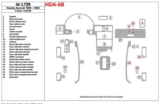 Honda Accord 1990-1993 4 Des portes, Ensemble Complet, 25 Parts set BD Kit la décoration du tableau de bord - 1 - habillage deco