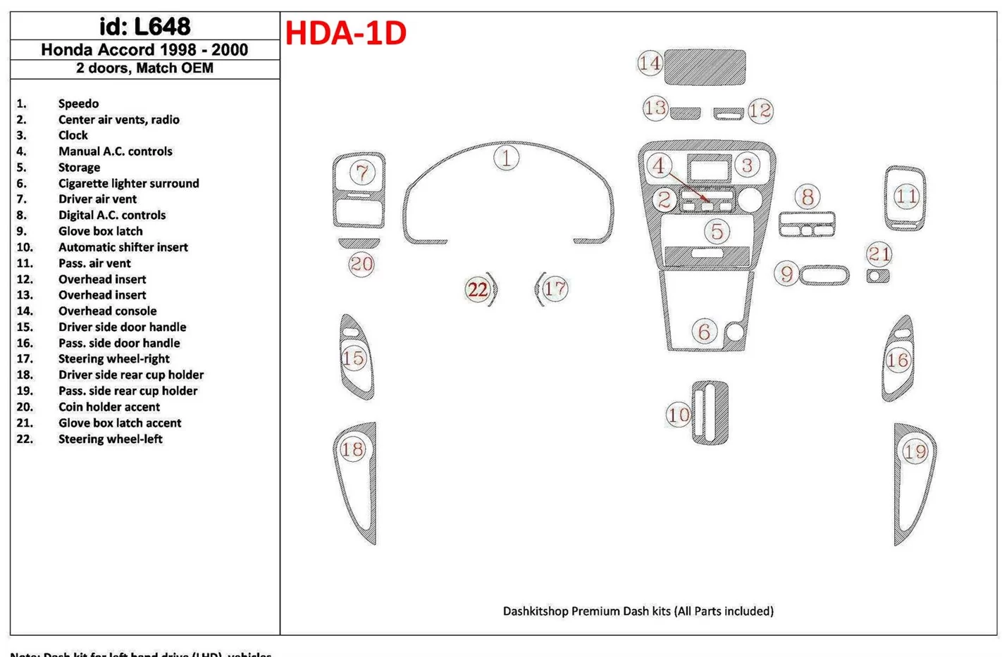 Honda Accord 1998-2000 2 Des portes, Mtach OEM, 22 Parts set BD Kit la décoration du tableau de bord - 1 - habillage decor de ta