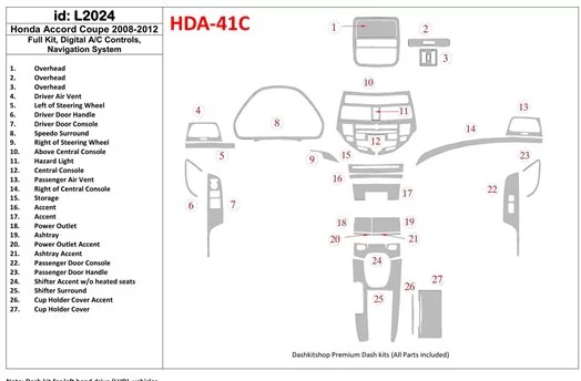 Honda Accord 2008-2012 Ensemble Complet, 2 Des portes (Coupe), Contrôle Aut la climatisation, Avec NAVI system BD Décoration de 