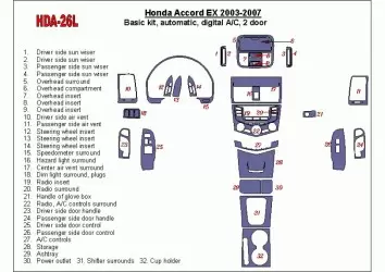 Honda Accord EX 2003-2007 Paquet de base, Boîte automatique, Automatic A/C, 2 Des portes BD Kit la décoration du tableau de bord